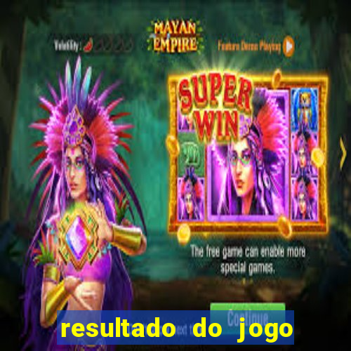 resultado do jogo do bicho da poderosa do vale do assu